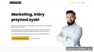 Michał Kijowski - marketing, który przynosi zyski
